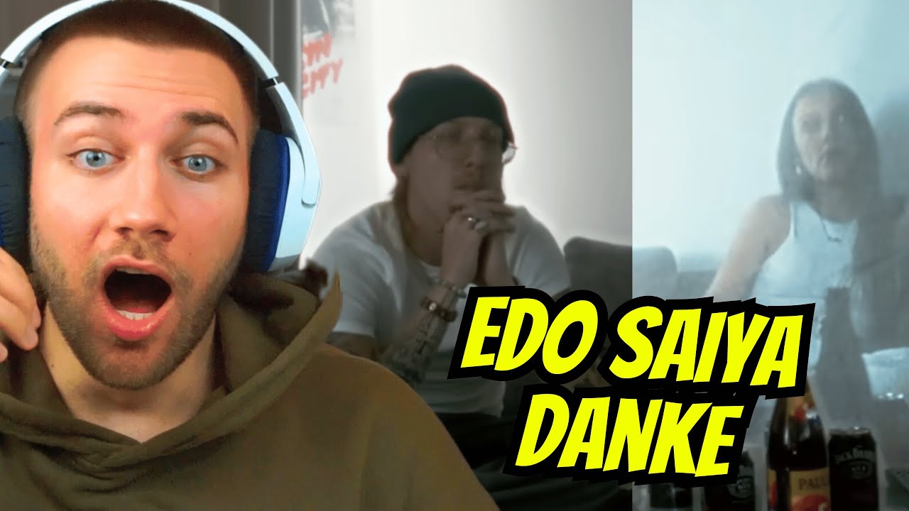 *BRICHT MEIN HERZ* EDO SAIYA - DANKE - REACTION