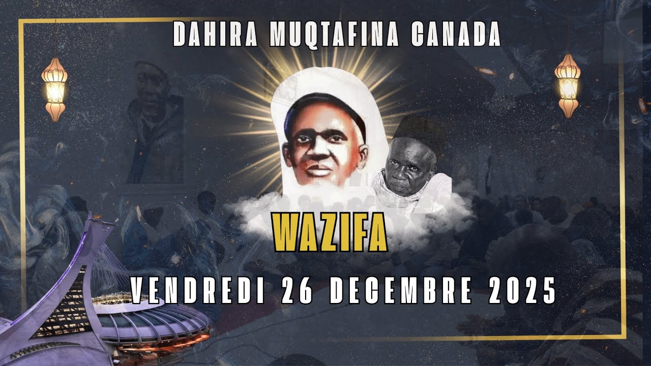 🔴[ EN DIRECT MONTREAL] SEANCE WAZIFA DU VENDREDI 09 JANVIER 2026 KEUR SEYDIL HADJI MALICK SY RTA