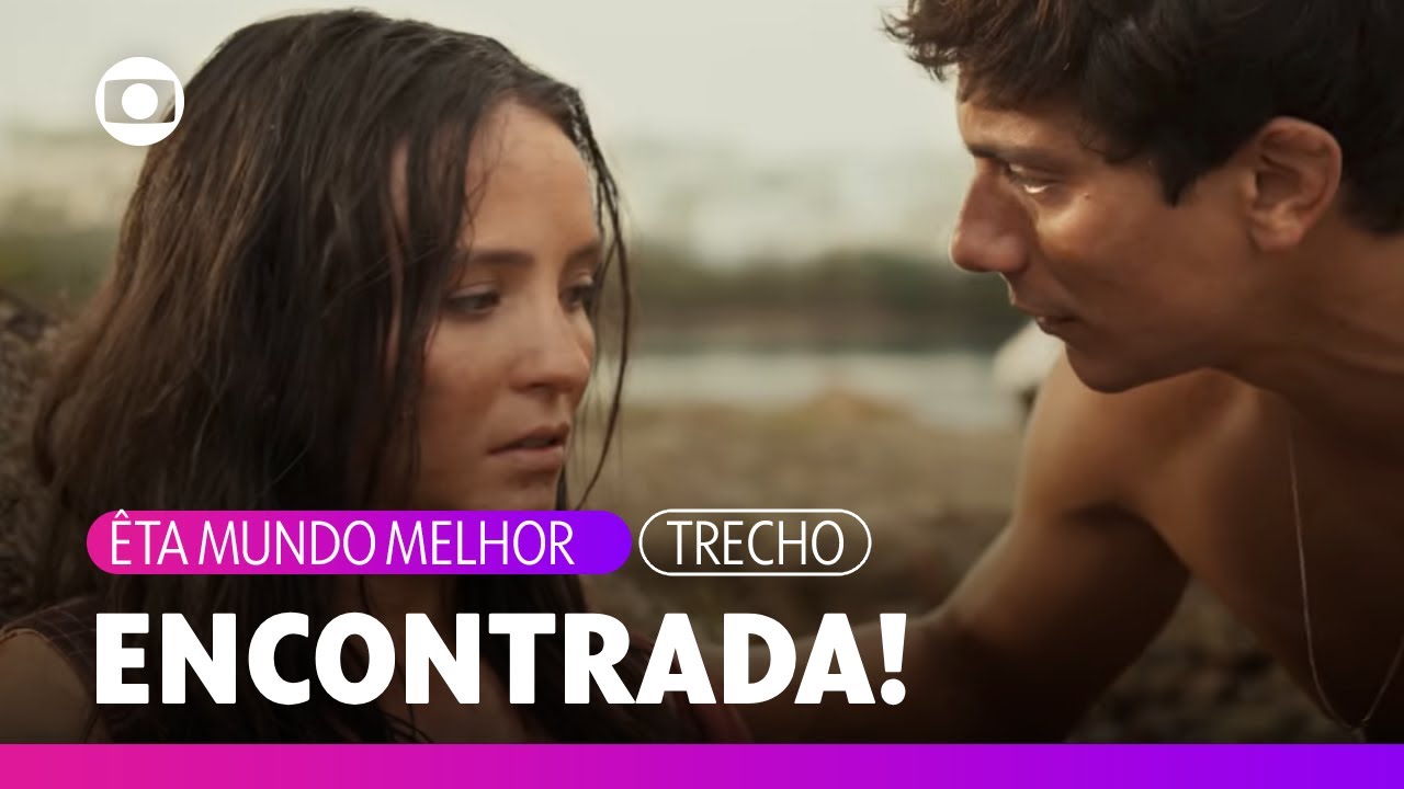Ela est&aacute; viva! T&uacute;lio encontra Estela | &Ecirc;ta Mundo Melhor | TV Globo