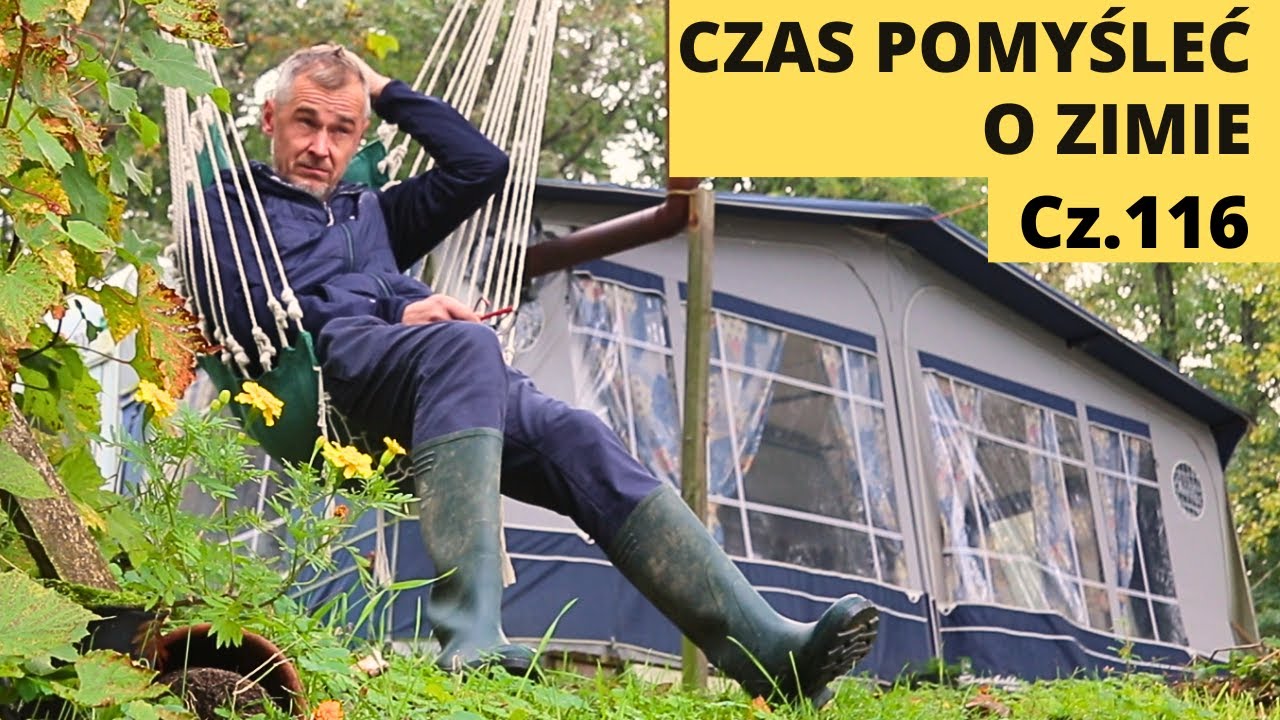 Czas pomyśleć o kolejnej zimie w przyczepie | Siedlisko Damdyla cz. 116