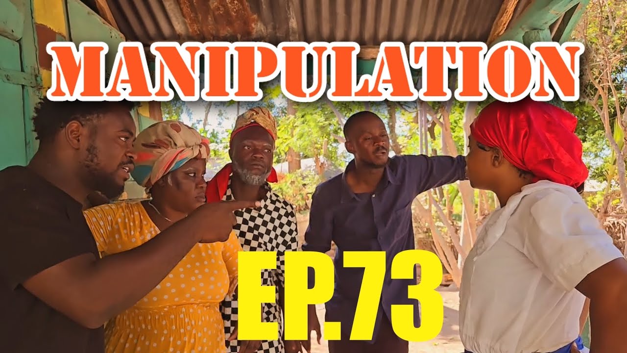 MANIPULATION FULL EPISODE 73