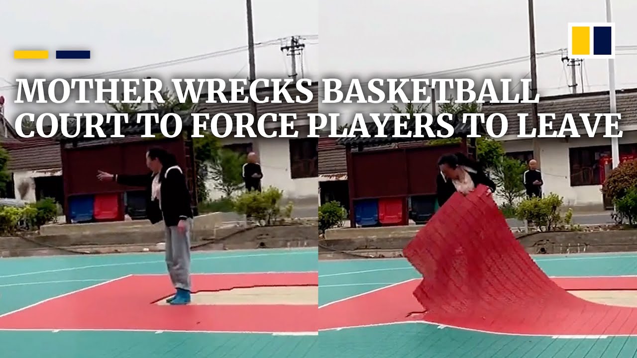 Chinese mother wrecks basketball court to force players to leave