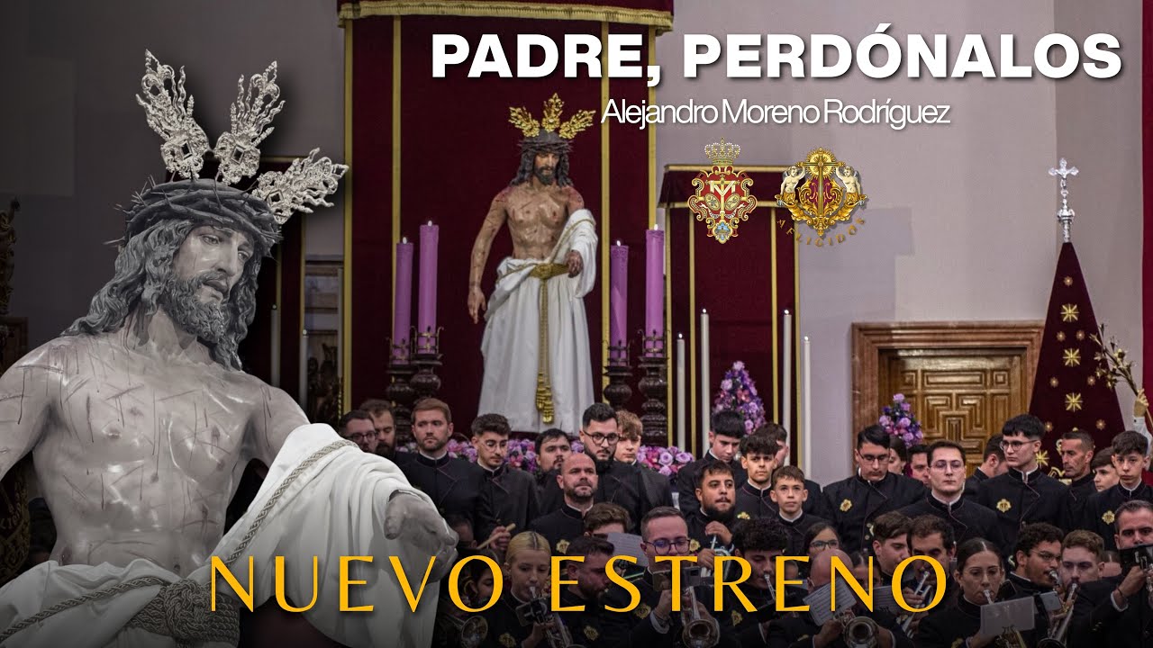 PADRE, PERDÓNALOS | ESTRENO | Alejandro Moreno Rodríguez