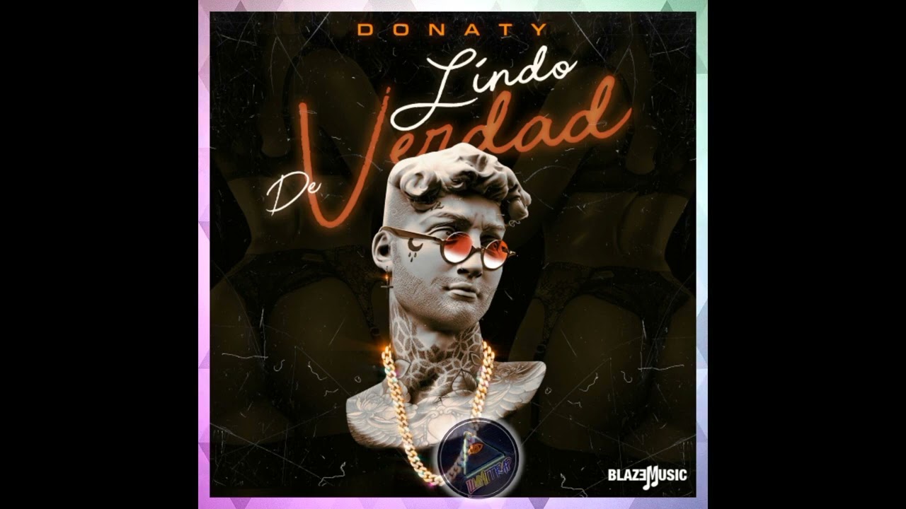 Donaty &ndash; Lindo De Verdad