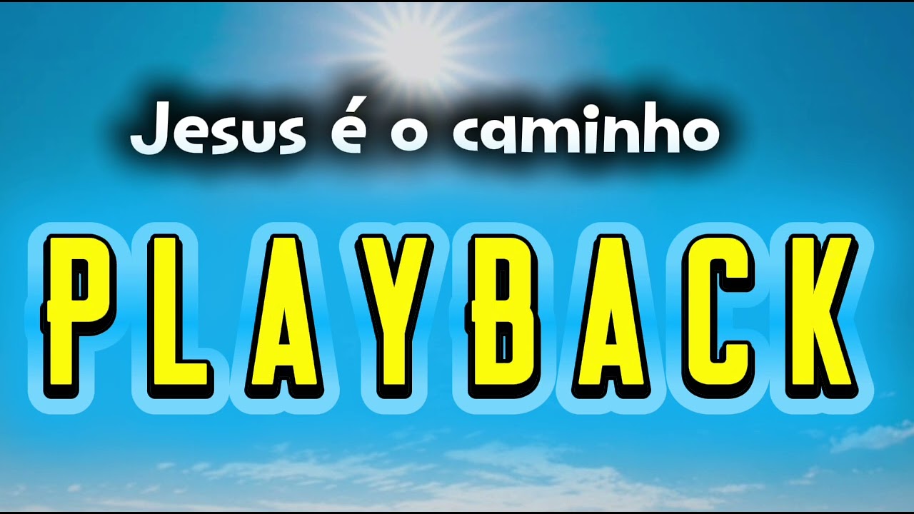 playback/Jesus é caminho/Mozair Amaral 