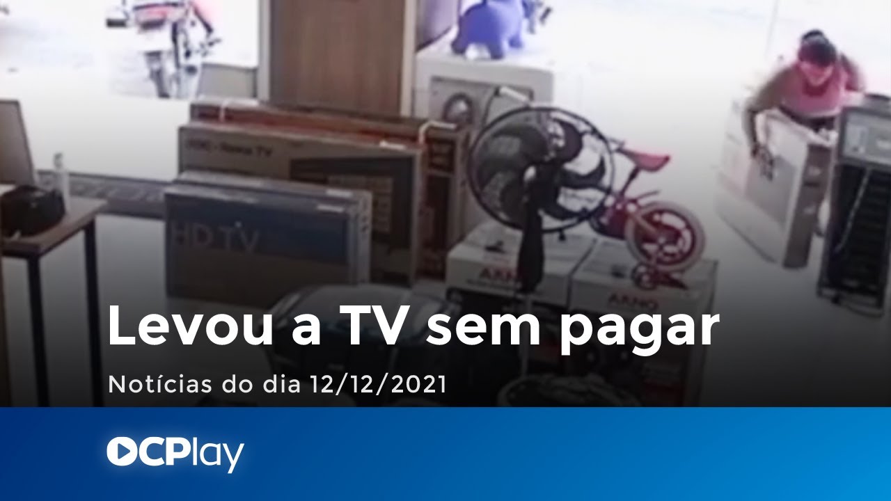 Entrou na loja e levou a TV sem pagar