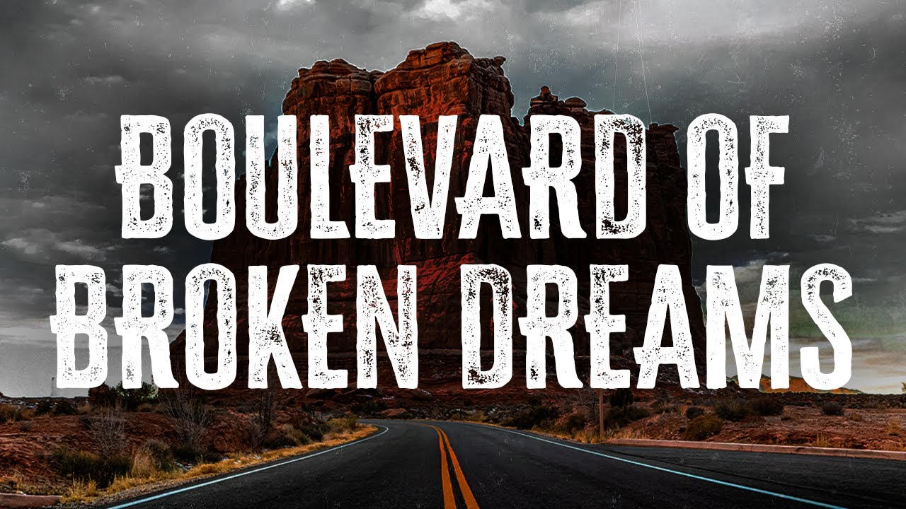 Green Day - Boulevard of Broken Dreams / Lyrics