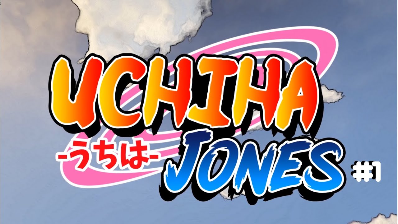 Best of Uchiha Jones #1