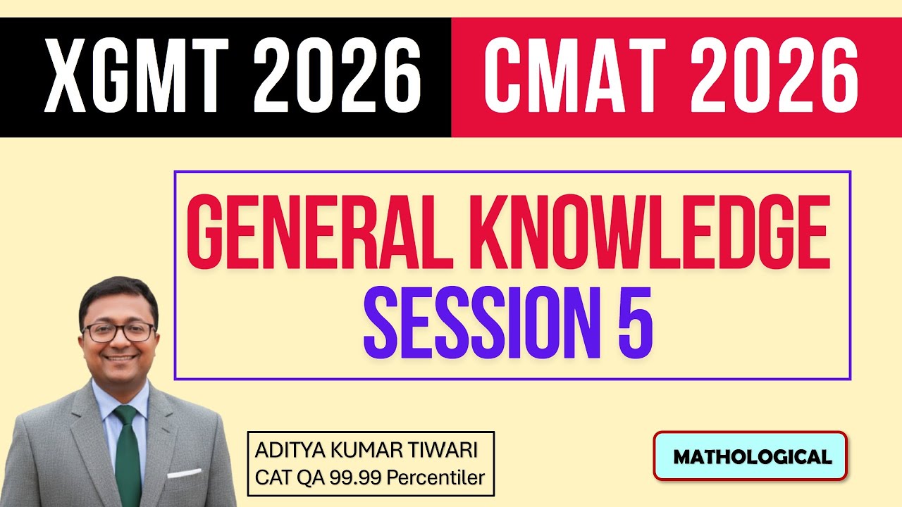 General Knowledge XGMT & CMAT 2026 || XGMT CMAT 2026 General Awareness Session 5