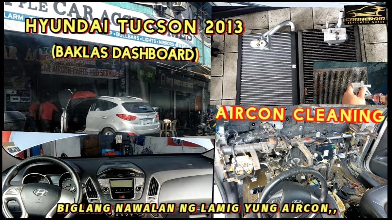 HYUNDAI TUCSON 2013,BAKLAS DASHBOARD PARA SA AIRCON EVAPORATOR CLEANING ,,,@BEN.ACWORKS