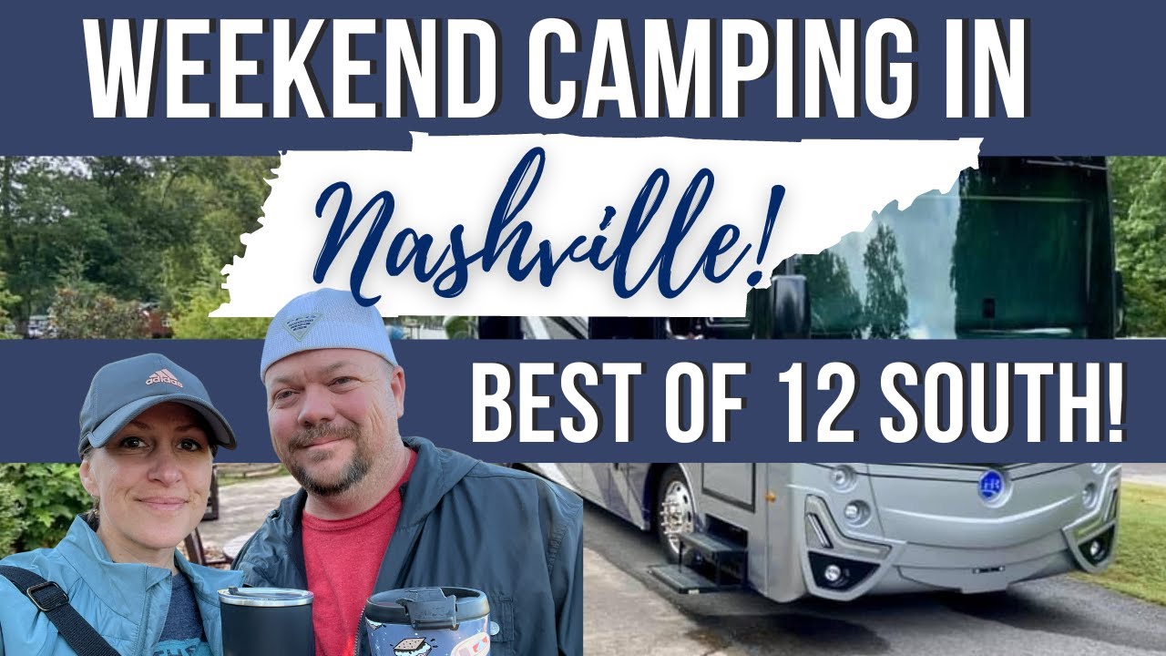 Weekend Trip to Nashville! KOA Campground Tour & 12 South!