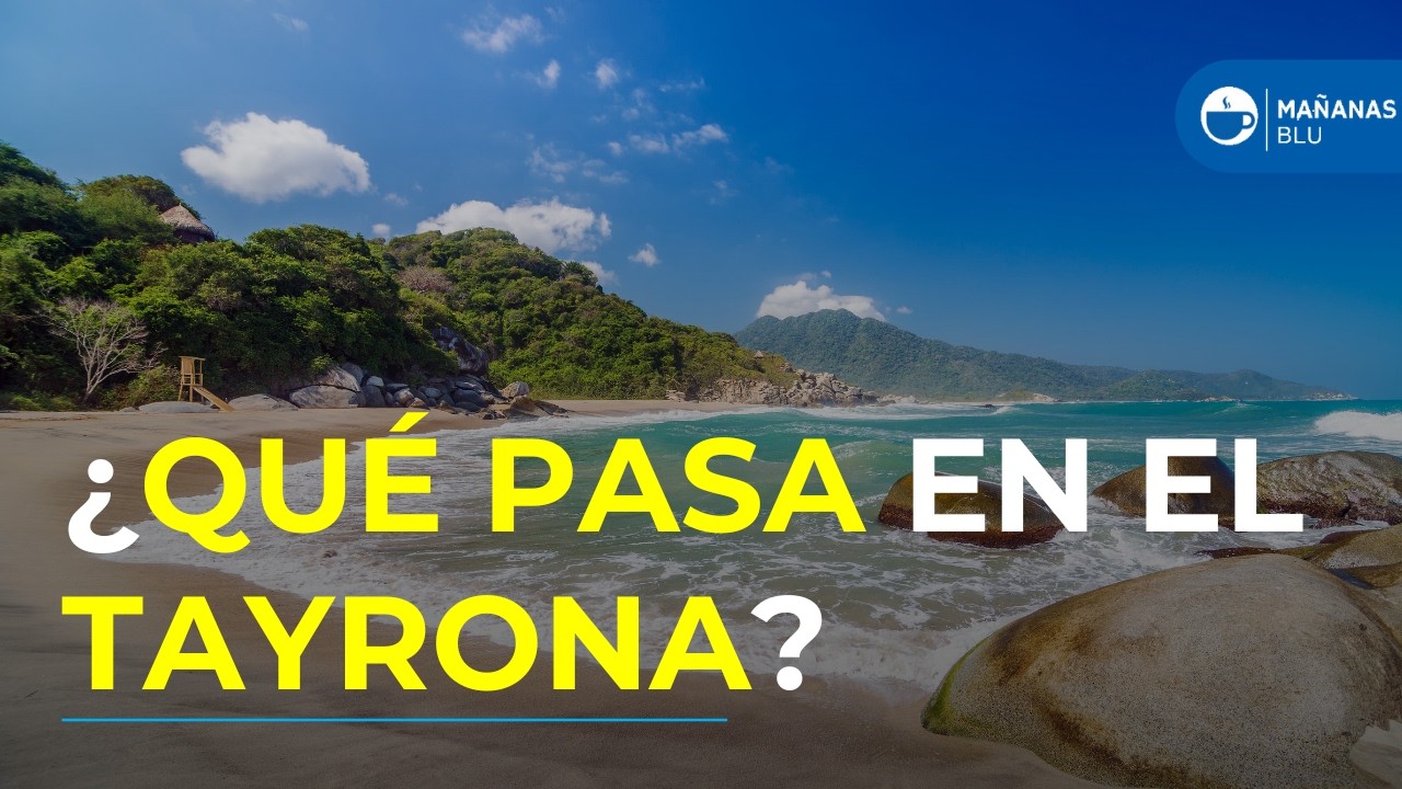 Cierre del Parque Tayrona causa incertidumbre: ¿Hay peligro para los turistas en Santa Marta?