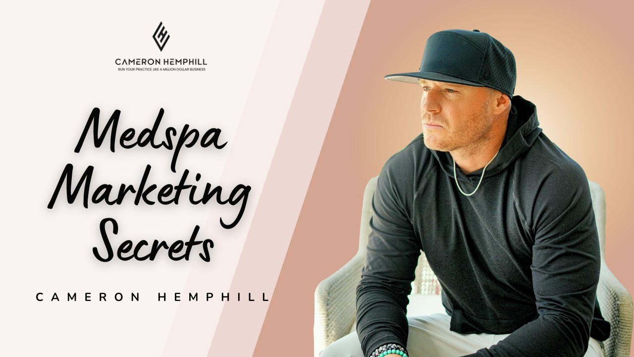 From Good to Great: Medspa Marketing Secrets