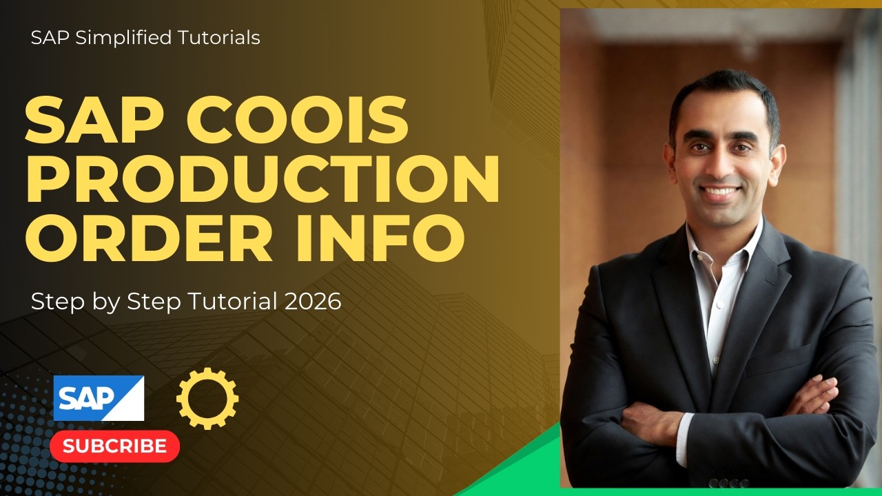 Учебное пособие по AP COOIS 2026 | Информация о производственном заказе: пошаговое руководство | ...