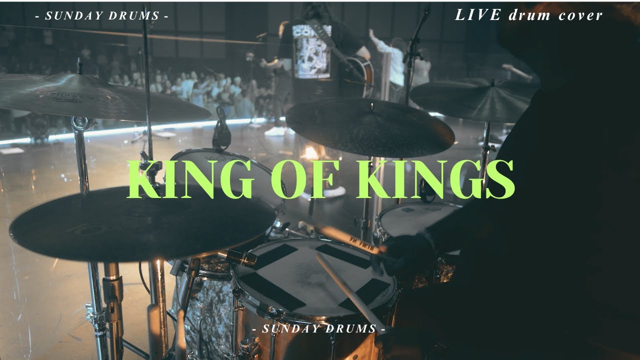 King Of Kings - Live DRUM Cover // Drum Cam // Sunday Drums