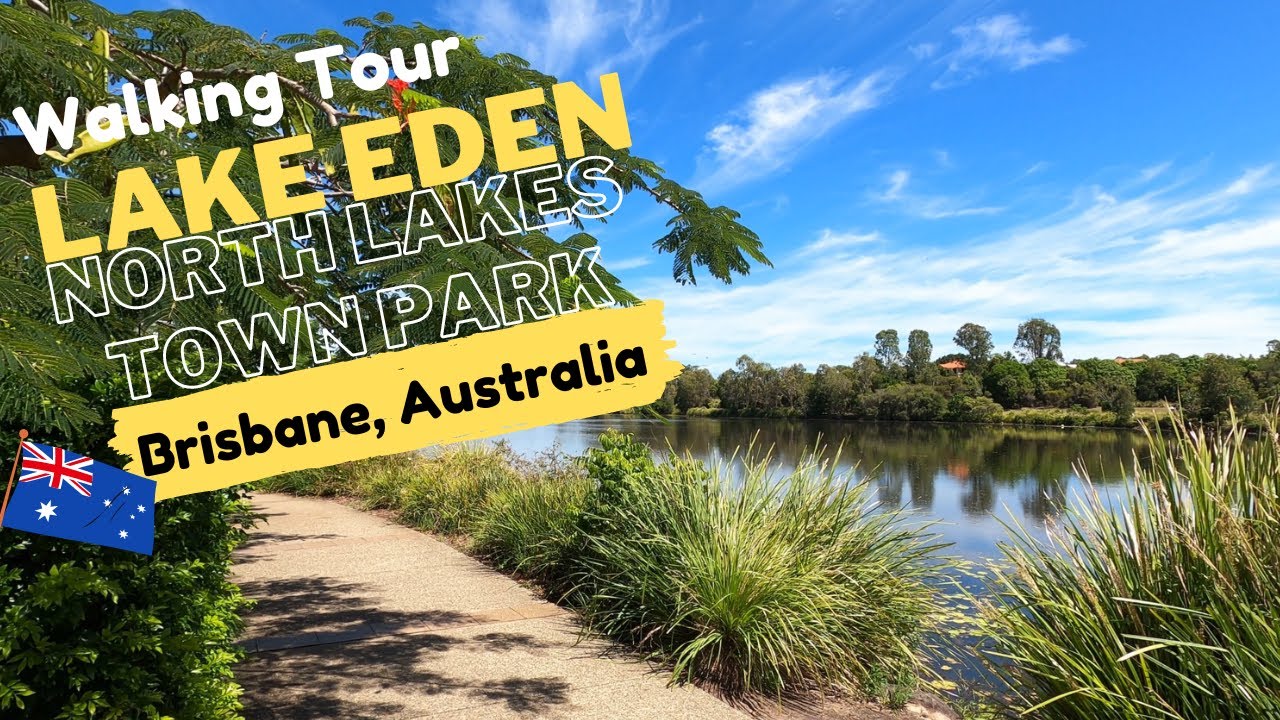 LAKE EDEN - 4K Walking Tour - Stunning Park in North Lakes, BRISBANE, AUSTRALIA