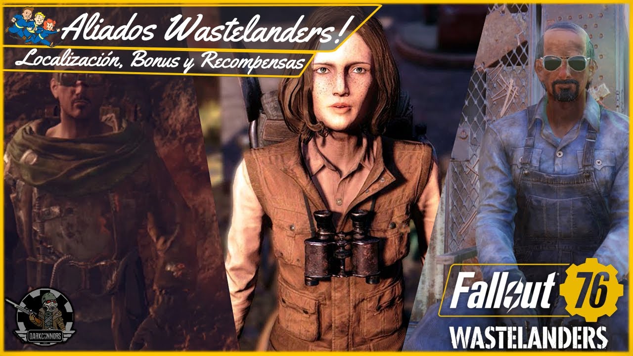 👷👨🏿‍🎤 LOCALIZACIÓN ALIADOS WASTELANDERS | Abuelo, Rufián & Trotamundos | Mini Quest | Fallout 76