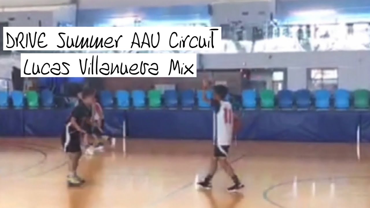 DRIVE Summer Basketball Circuit. ( Lucas Villanueva Mix )