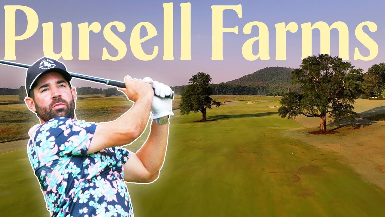 Every golf influencer's favorite course | Pursell Farms