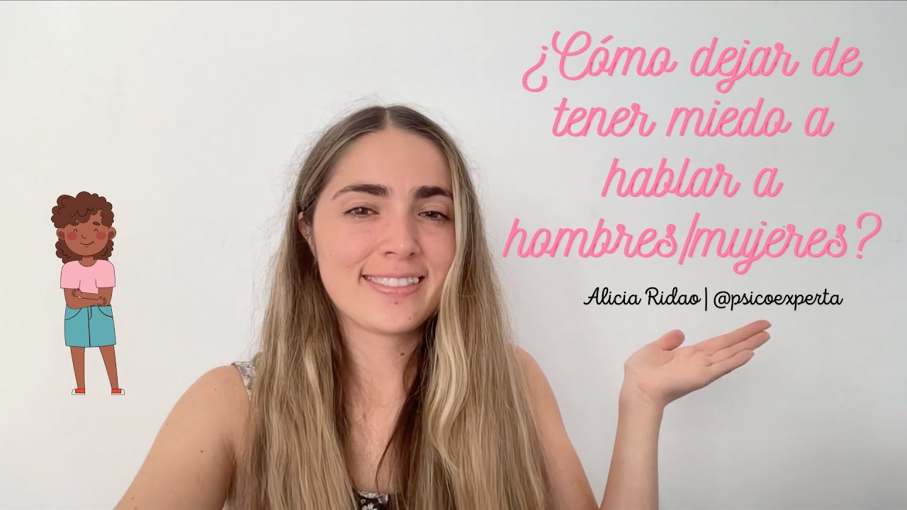 ¿Te da miedo hablar con chicos o chicas? Descubre cómo superarlo