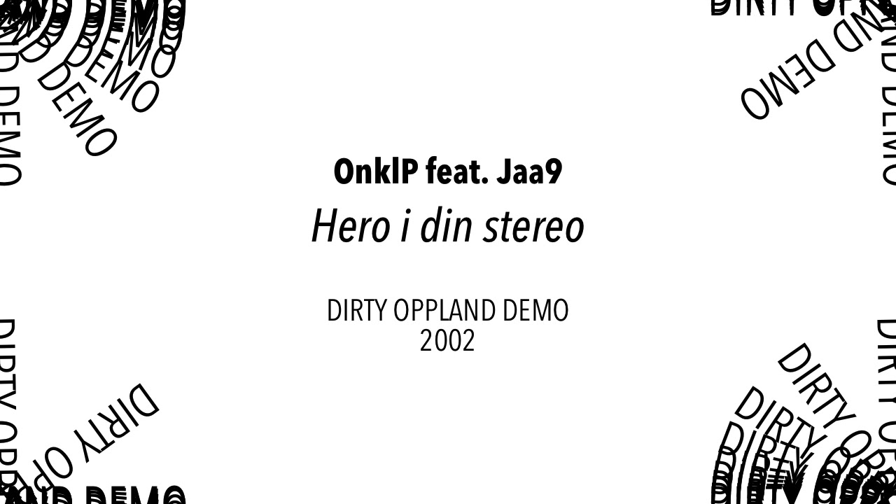 OnklP feat. Jaa9 – Hero i din stereo