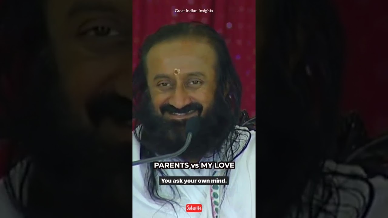 Что выбрать... Родителей или любовь всей вашей жизни...#gurudev #srisriravishankar