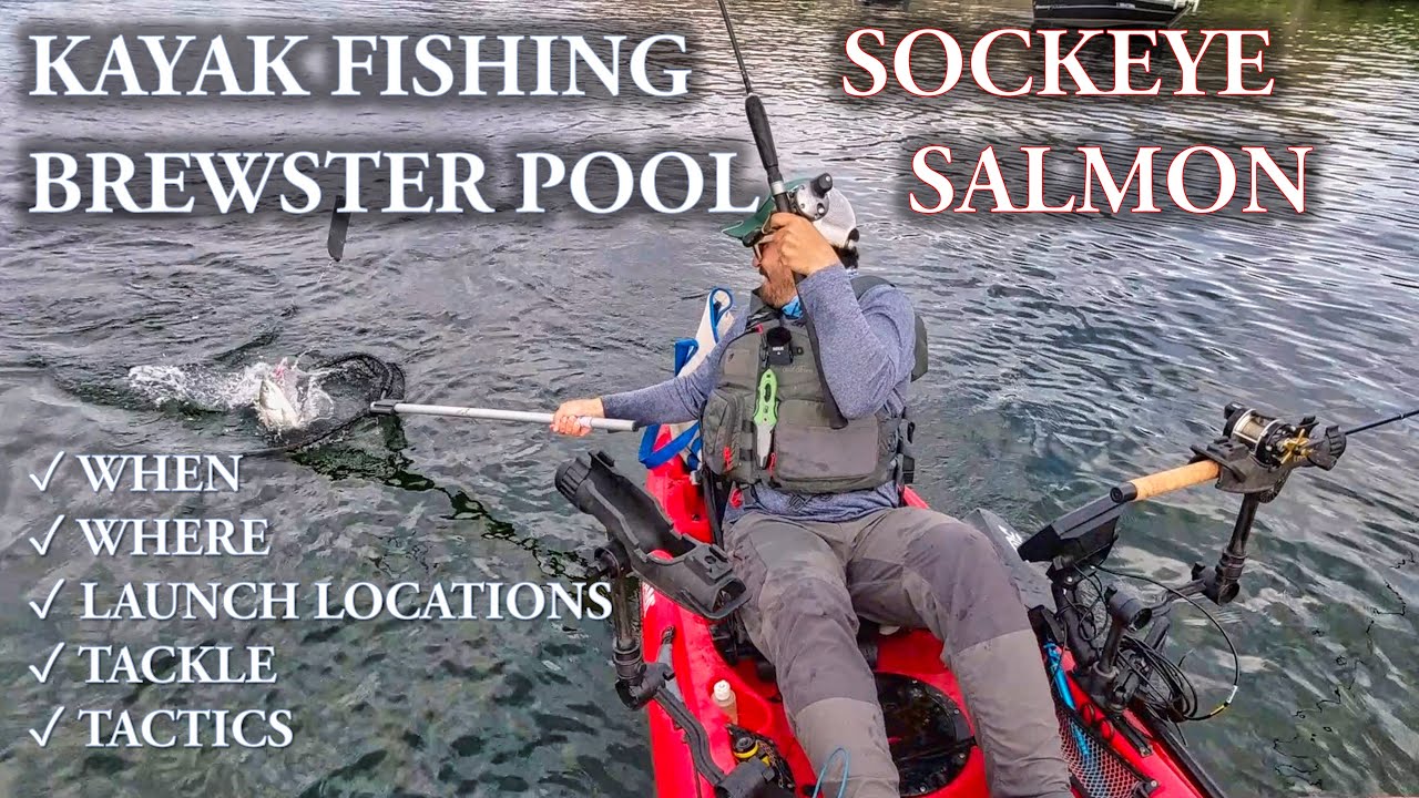 Kayak Fishing Brewster Pool Sockeye Salmon