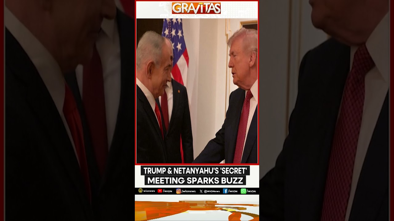 Trump-Netanyahu Meet in 'Secret': US President Keeps Diplomacy Door Open, Plan B Ready | Gravitas