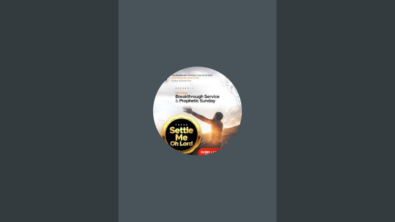 RCCG LOVE ASSEMBLY AREA LP56 is live