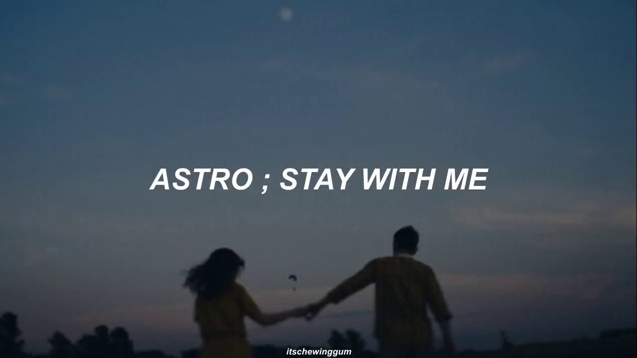 ASTRO ; Stay with me // Sub Español