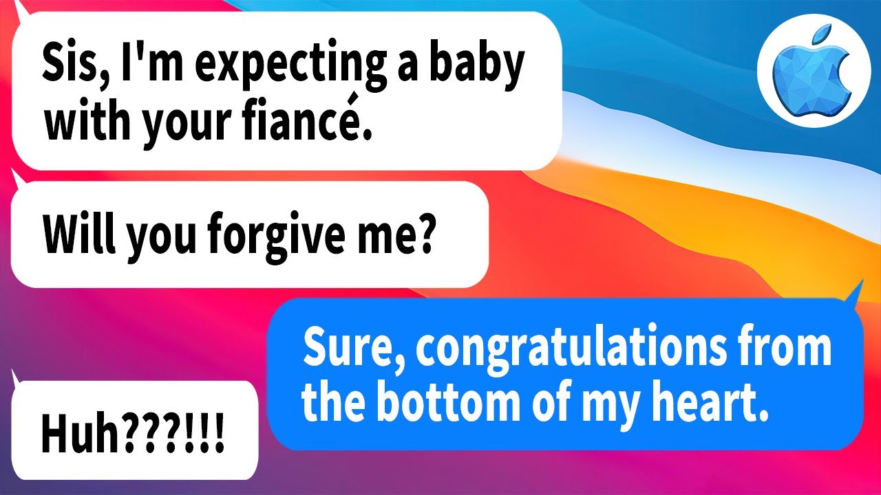 【Apple】My lil sister who stole my fiancé called to tell me she is stealing again just a week...