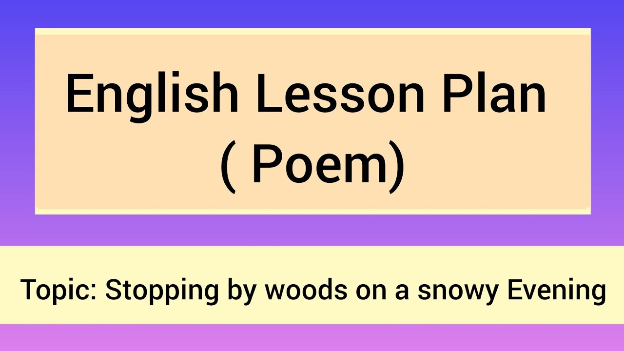 English Lesson Plan (Poem) by Dr. Seema Khan #B.Ed.