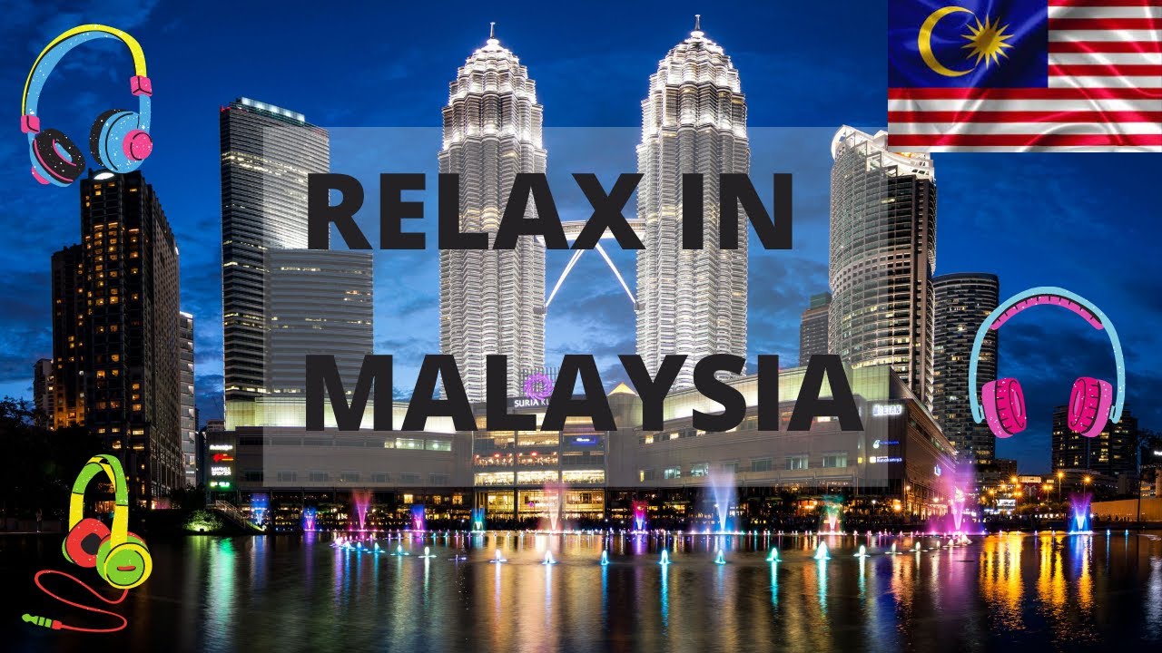 Malaysia, Kuala Lumpur, Romantic music, Beautiful Romantic sites, Music travel, Enjoy HD video