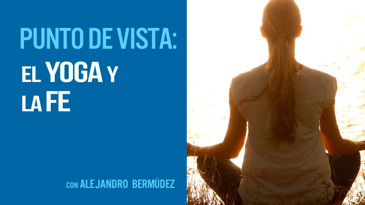 El yoga y la fe