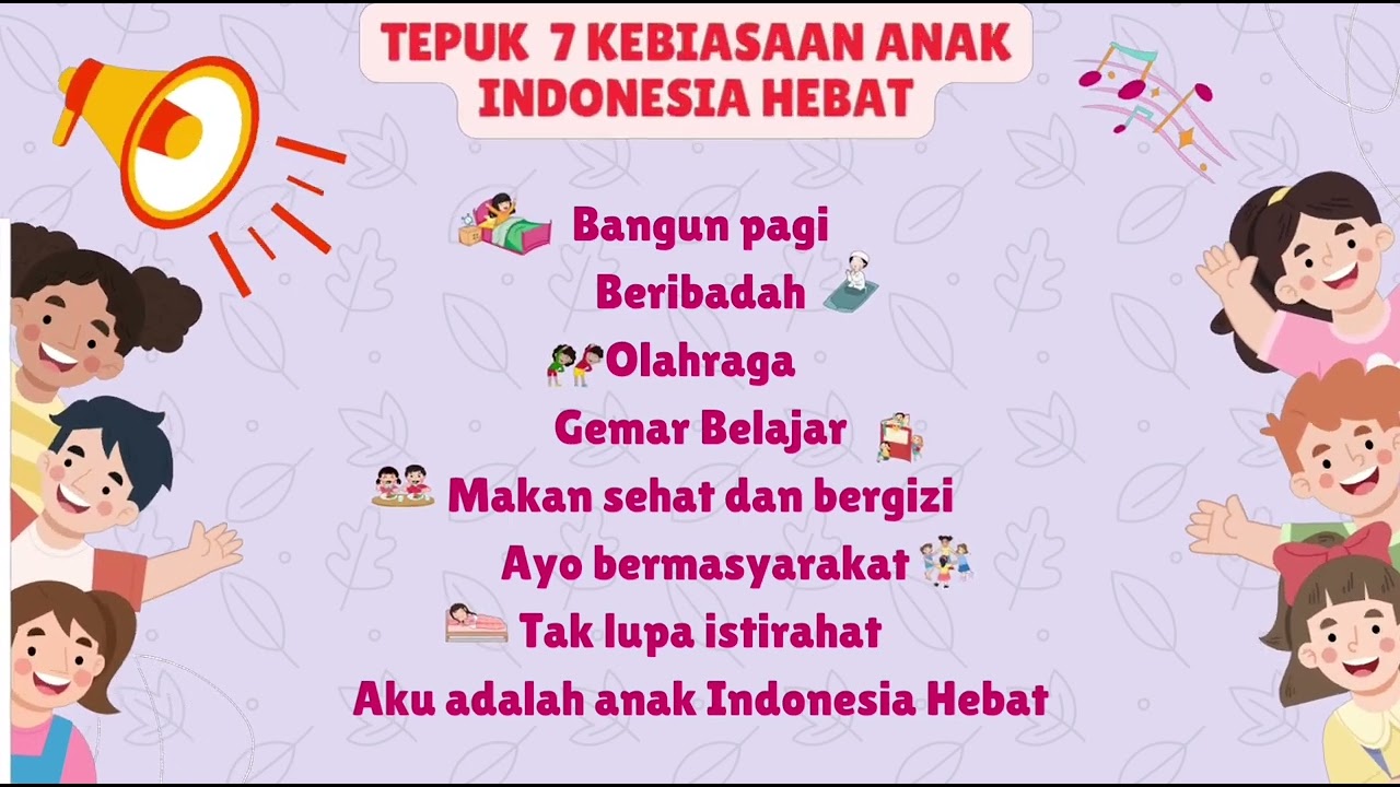 Tepuk 7 Kebiasaan Anak Indonesia Hebat
