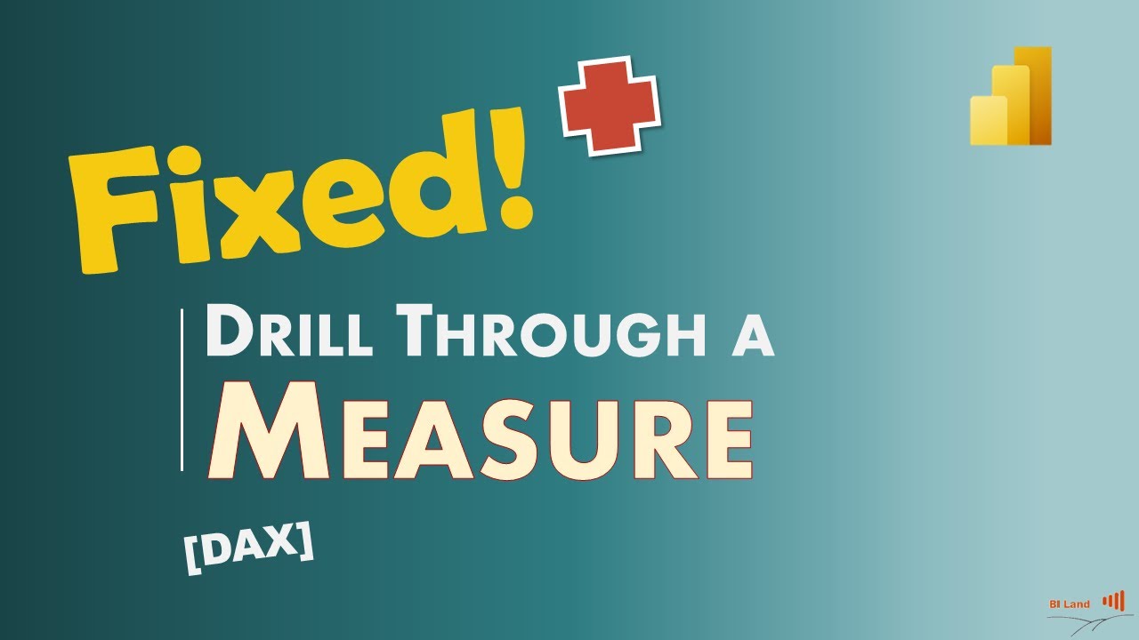 How to Drill Through a Measure in Power BI – Issues Fixed