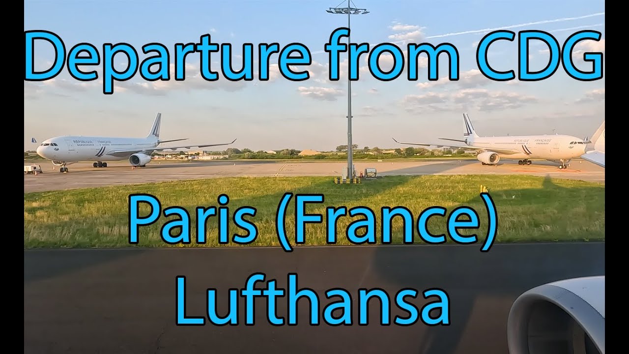 Departure from Charles de Gaulle Airport (CDG) Paris (🇫🇷 France 🇫🇷 ) on Lufthansa Airbus A321