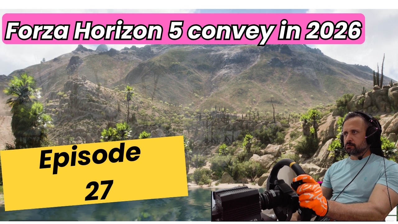 Forza Horizon 5 convey in 2026 - EP 27 | Pakistan-UAE