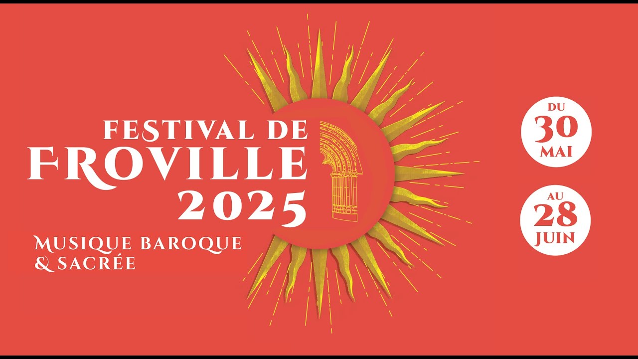 Festival de musique baroque et sacrée de Froville - saison 2025