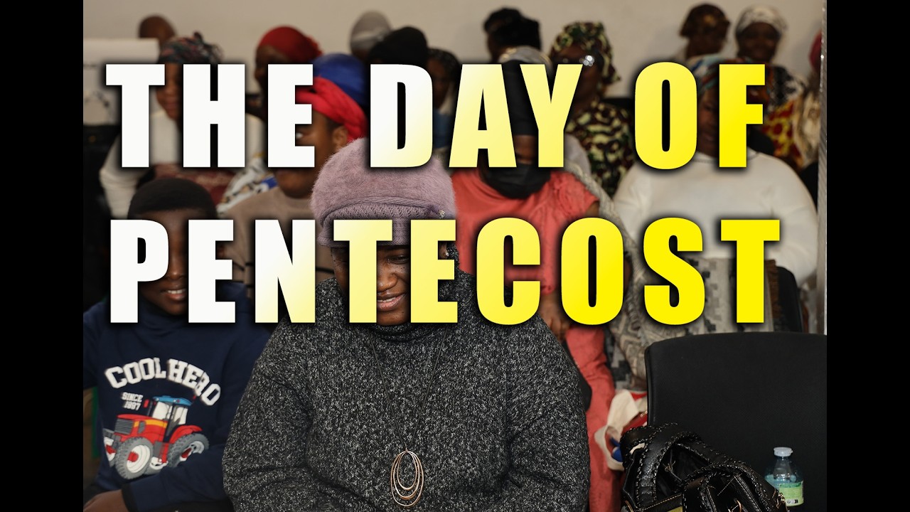 THE DAY OF PENTECOST