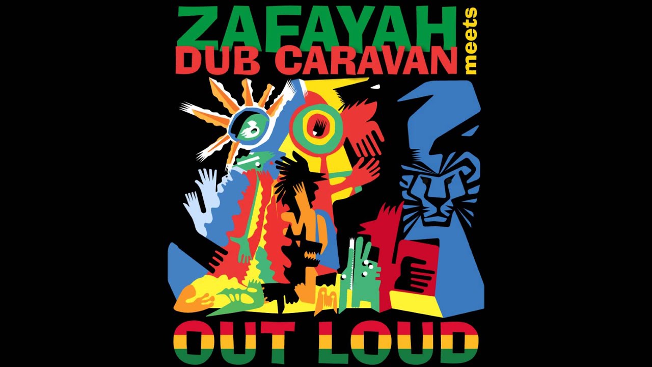Zafayah Meets Dub Caravan - Out Loud EP (FULL ALBUM)