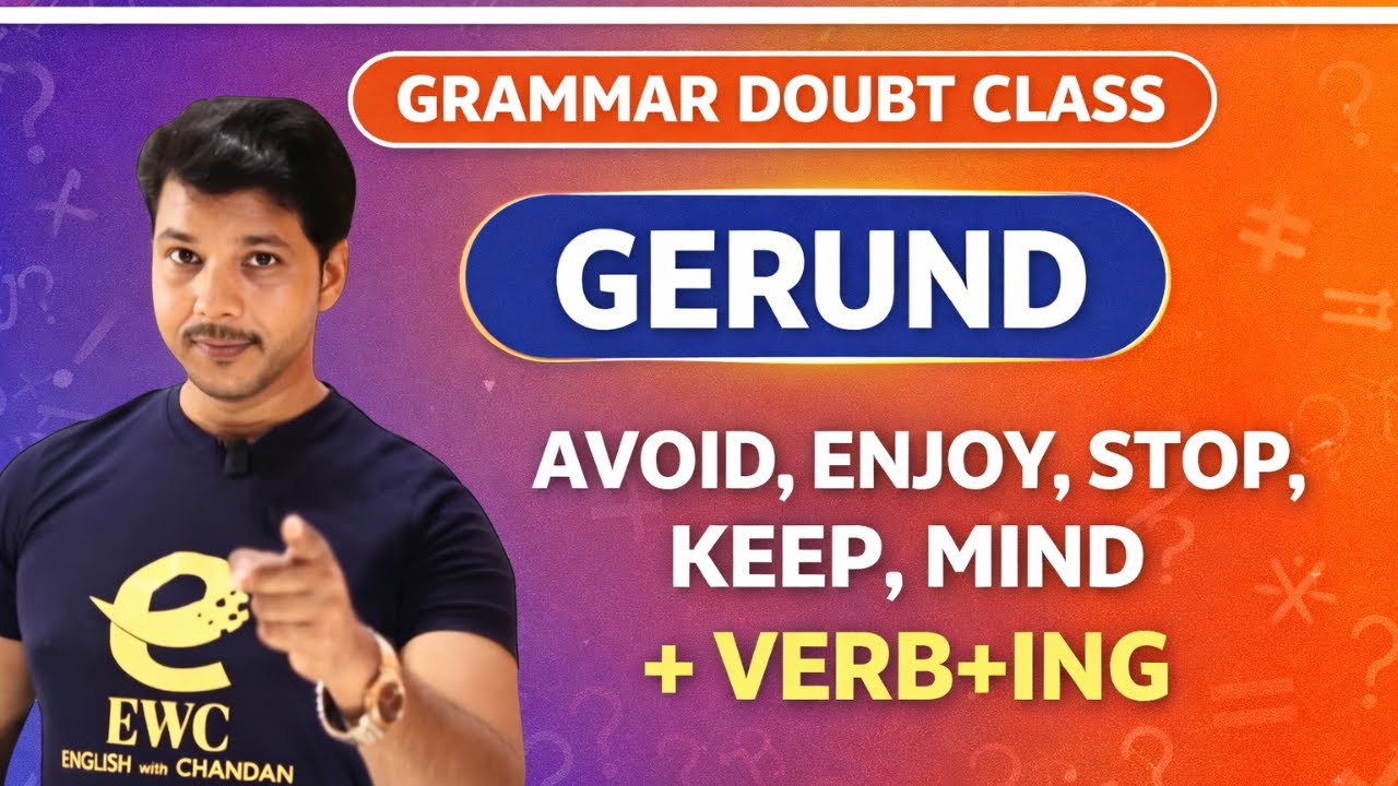 GERUND | Grammar Doubt Class 🔥