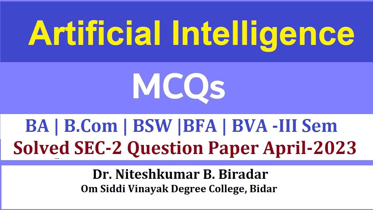 Artificial Intelligence MCQ Questions and Answers | AI Solved MCQs of BA BCom BSW 3rd Semester 2023