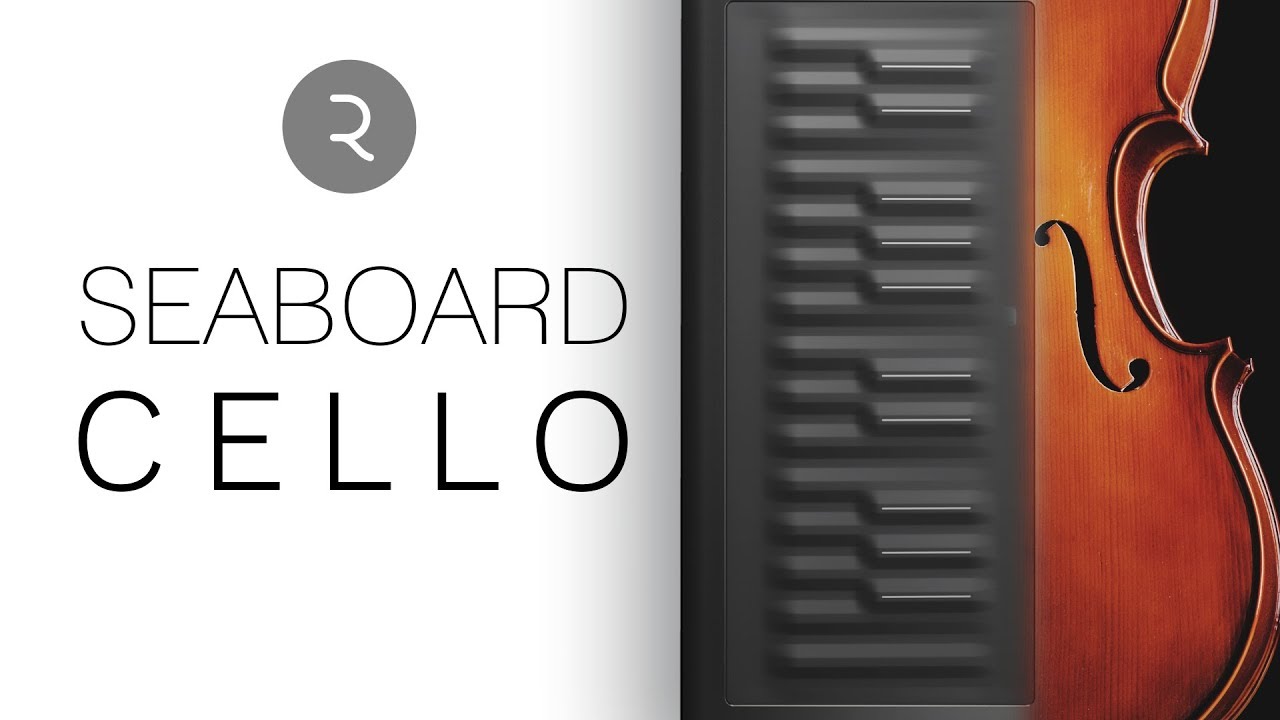SUPER REALISTIC CELLO - ROLI SEABOARD