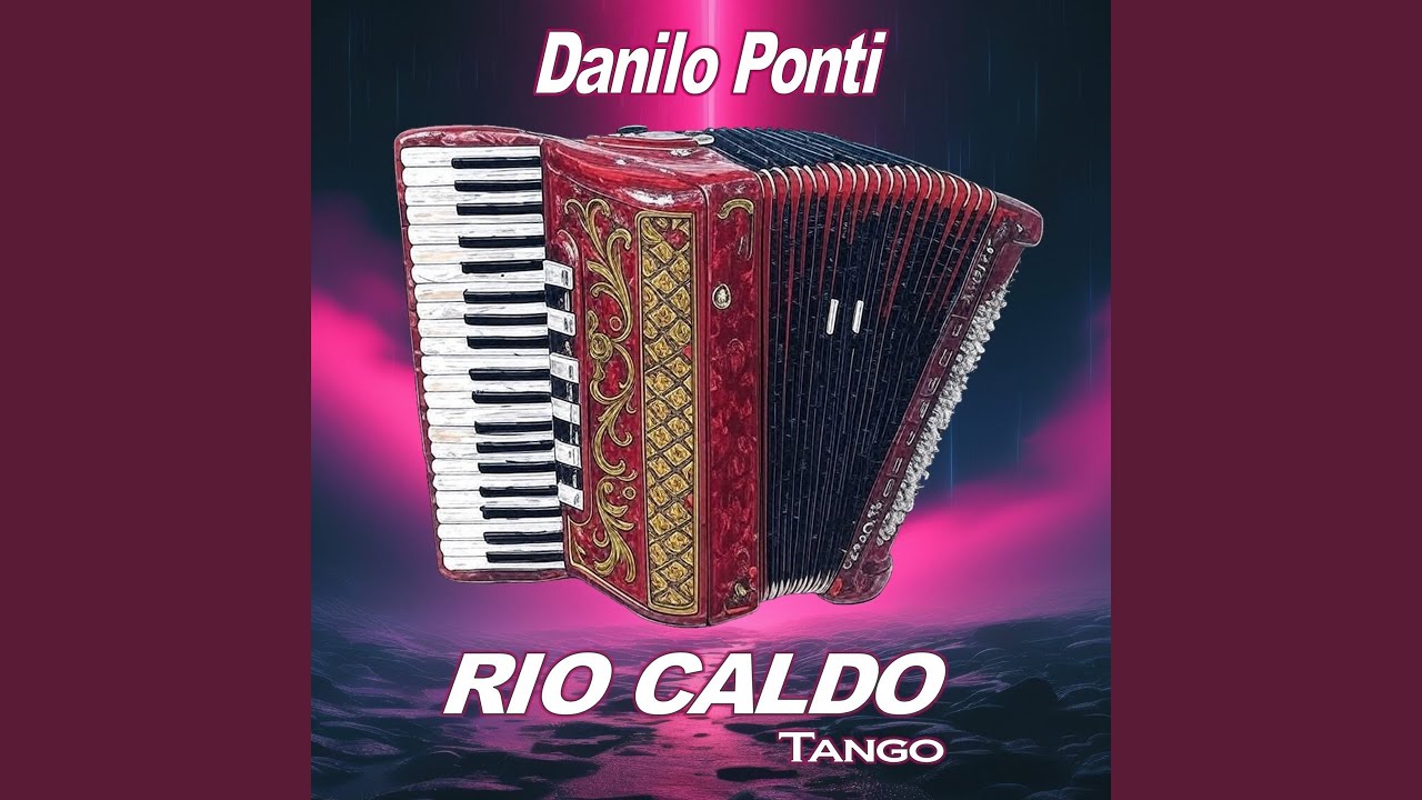 Rio caldo (Tango)