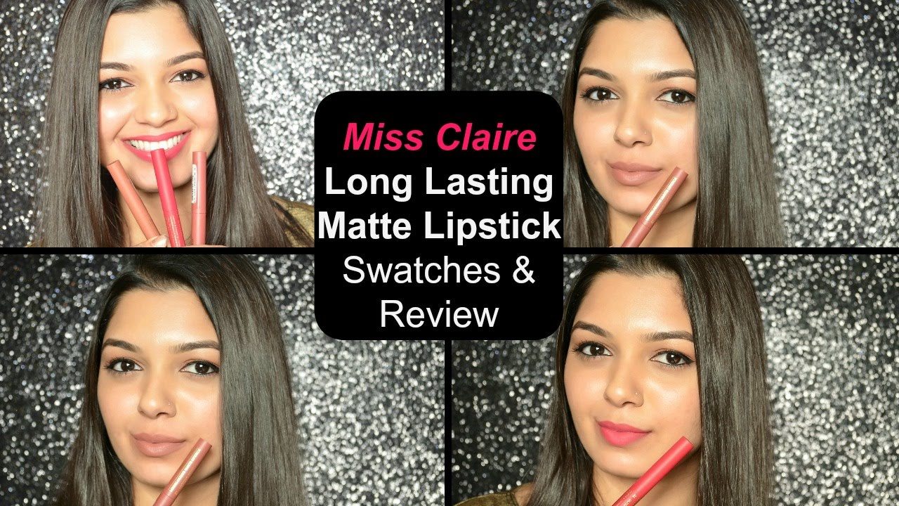 Miss Claire Long Lasting Matte Lipstick | Swatches & Review