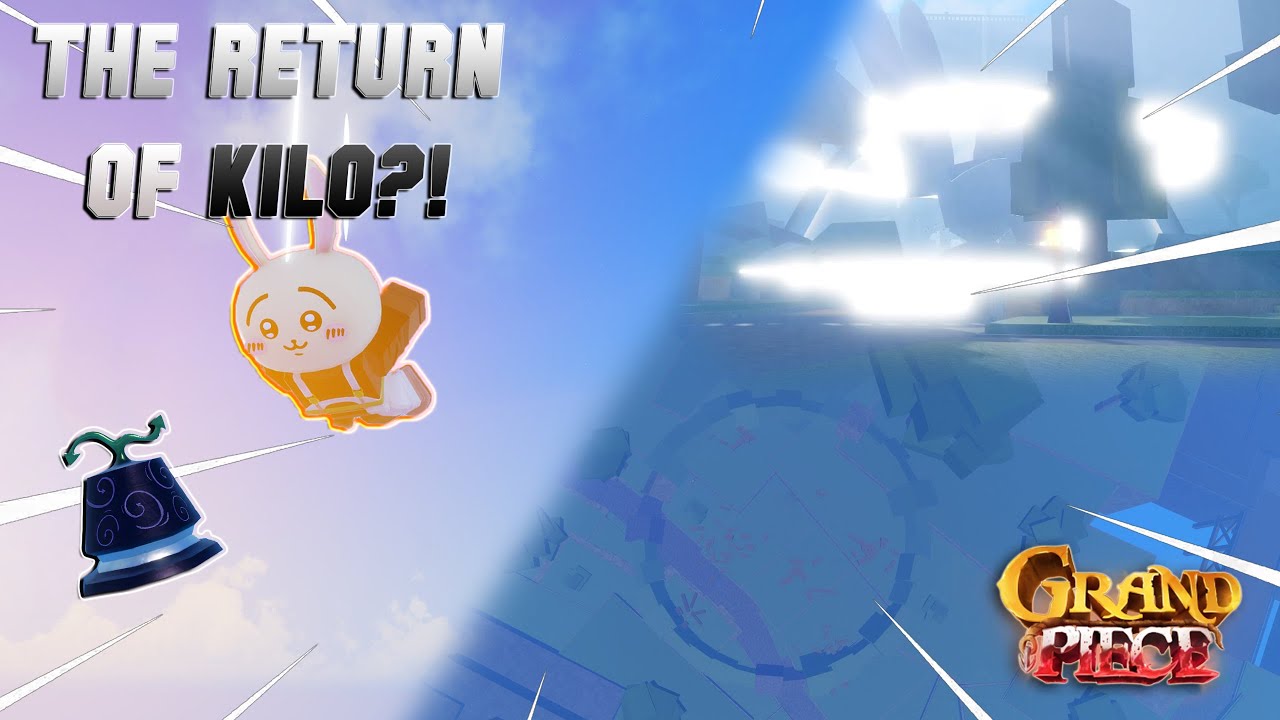 [GPO] THE RETURN OF KILO?!
