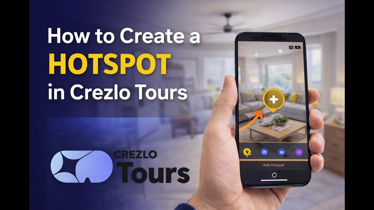How to Create a Hotspot in Crezlo Tours (Step-by-Step Virtual Tour Guide)