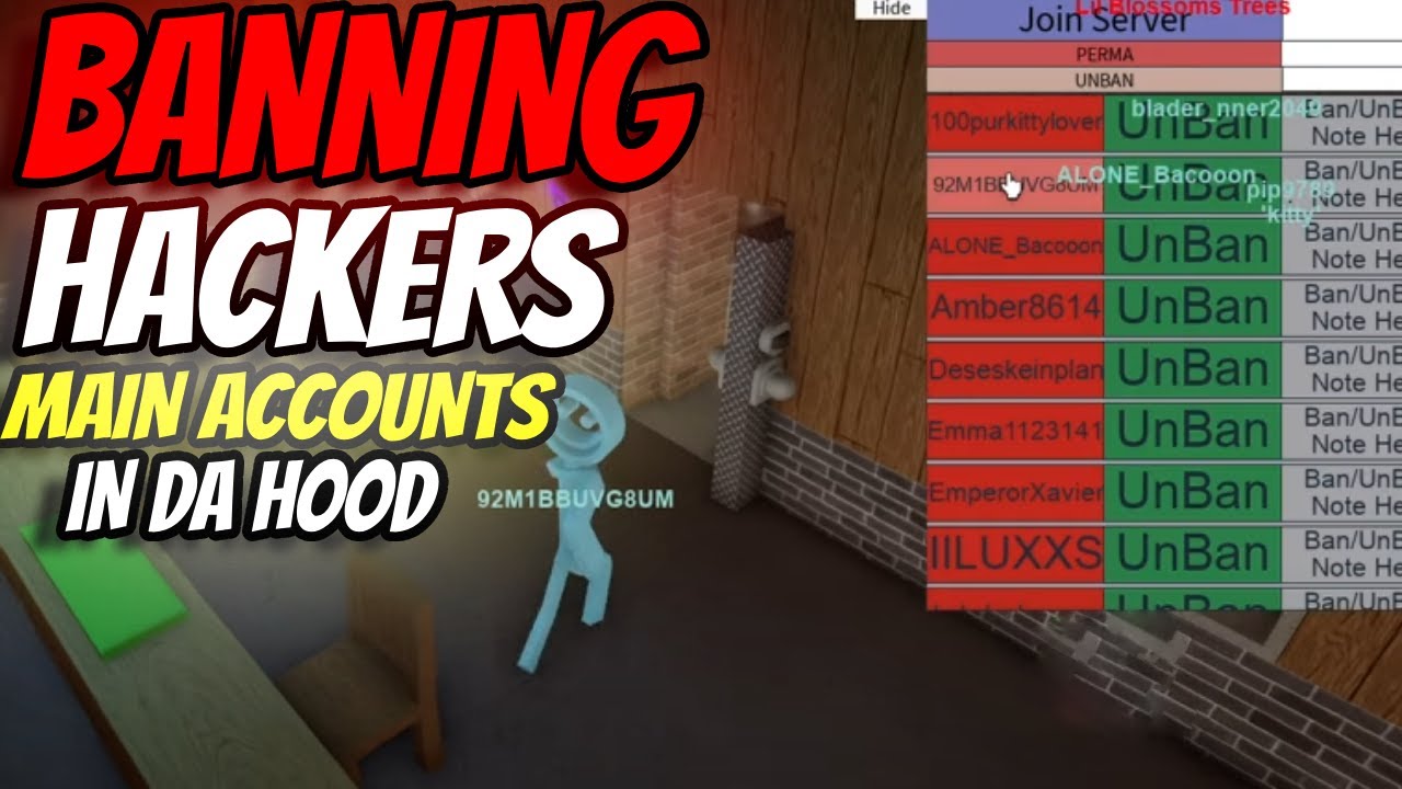 BANNING DUMB HACKERS ON THEIR MAIN ACCOUNTS IN DA HOOD