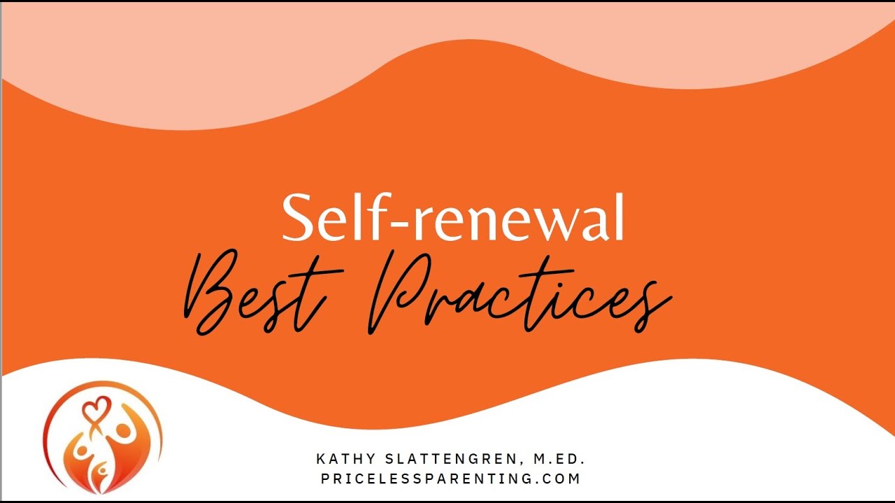 Self-Renewal Best Practices